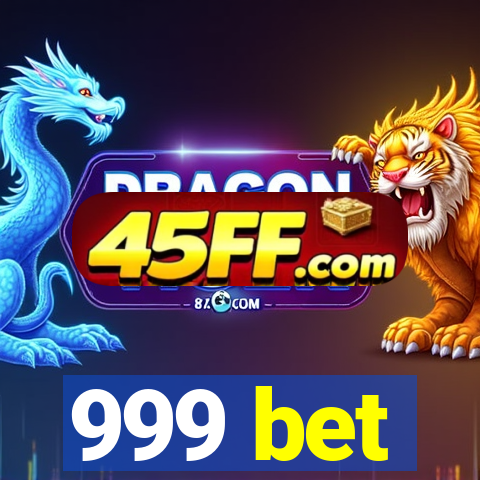 999 bet